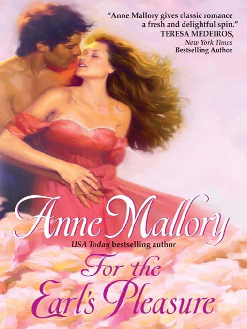 Title details for For the Earl's Pleasure by Anne Mallory - Available